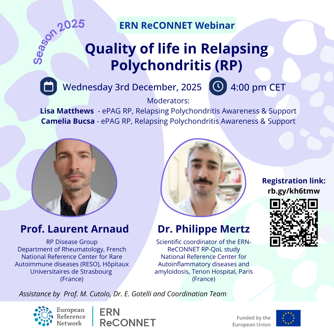 ern_reconnet's tweet image. Register now for the 🆕@ern_reconnet #webinar “Quality of life in Relapsing Polychondritis (RP)” with Prof. @Lupusreference and Dr. Philippe Mertz, moderated by the ePAGs Lisa Matthews and Camelia Bucsa.
🗓️Dec 3rd - 16 CET
✍️Registration is rb.gy/kh6tmw