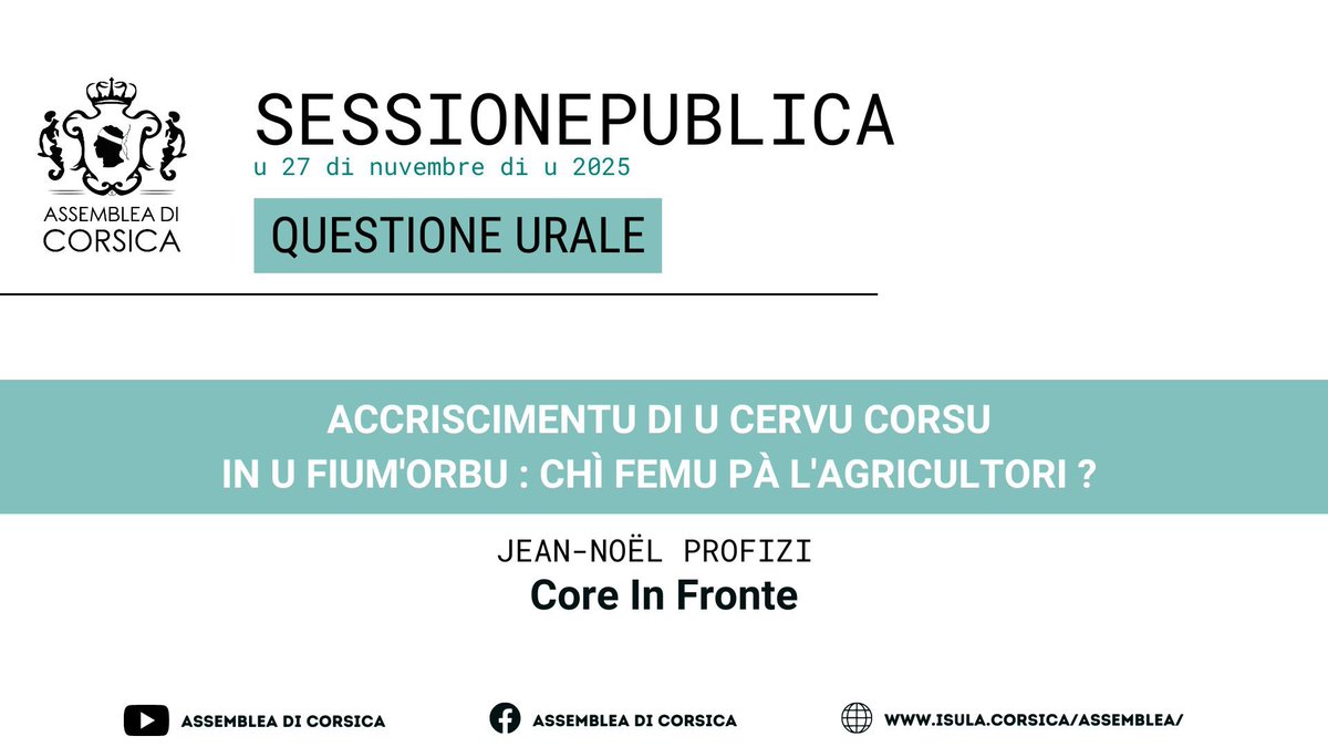 Accriscimentu di u cervu corsu in u Fium'orbu : Chì femu pà l'agricultori? Jean-Noël Profizi à nomu di u gruppu <a href="/CIF_Assemblea/">Core In Fronte - Assemblea di Corsica</a> #ACinVivu
ℹ️ isula.corsica/assemblea/docs…