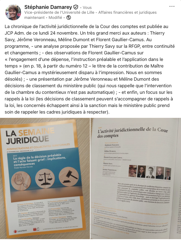 Au JCP Adm. de ce 24 novembre, la chronique de l'activité juridictionnelle de la Cour des comptes. Un très grand merci aux auteurs : Thierry Savy, Jérôme Veronneau, Méline Dumont et Florent Gaullier-Camus