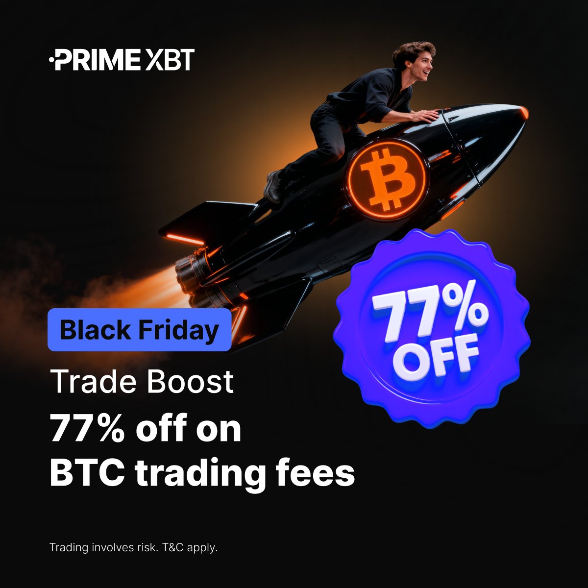 PrimeXBT's tweet image. 🚀 #BlackFriday Trade Boost is here.

🔥 Enjoy 77% off #Bitcoin trading fees, this week only. Trade smarter, save bigger. Get the edge before it’s gone!

👉 More details: eng.primexbt.com/4rpCpJQ

#PrimeXBT #EmpoweringTraders