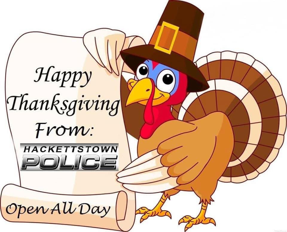 Have a Safe and Happy Thanksgiving from everyone at the Hackettstown Police Department! 🦃
