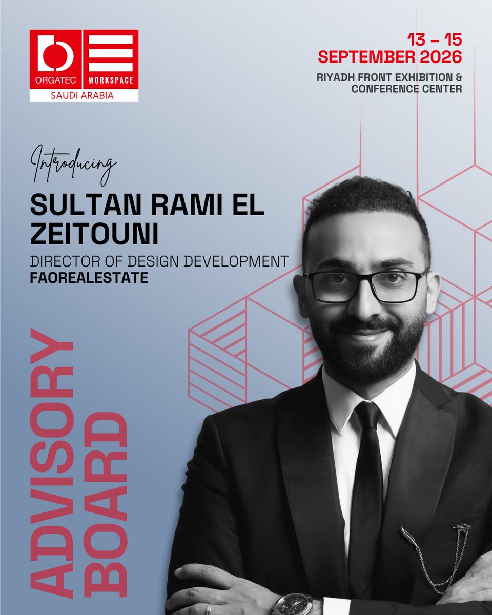OrgatecSaudi's tweet image. Welcoming Sultan El Zeitounie to the 2026 Advisory Board. Design &amp;amp; Development Director at FAO Real Estate, creating sustainable, culture-driven workplaces and lifestyle communities in Saudi Arabia. 

#ORGATECWorkspaceSaudi #WorkspaceDesign #InteriorDesign