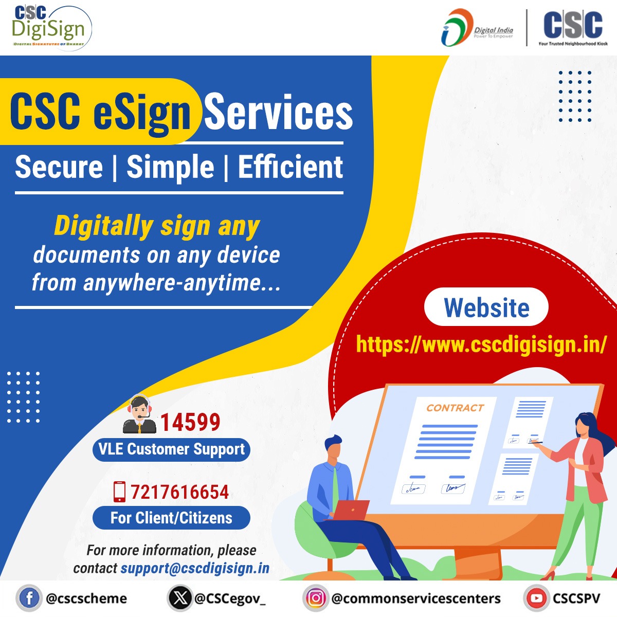 CSCegov_'s tweet image. CSC eSign Services...

Digitally sign any documents on any device from anywhere-anytime...

To avail eSign Service, visit: cscdigisign.in

For more information, contact us at support@cscdigisign.in or call us at 14599 (For VLEs) &amp;amp; 7217616654 (For Clients/Citizens).

#CSC…