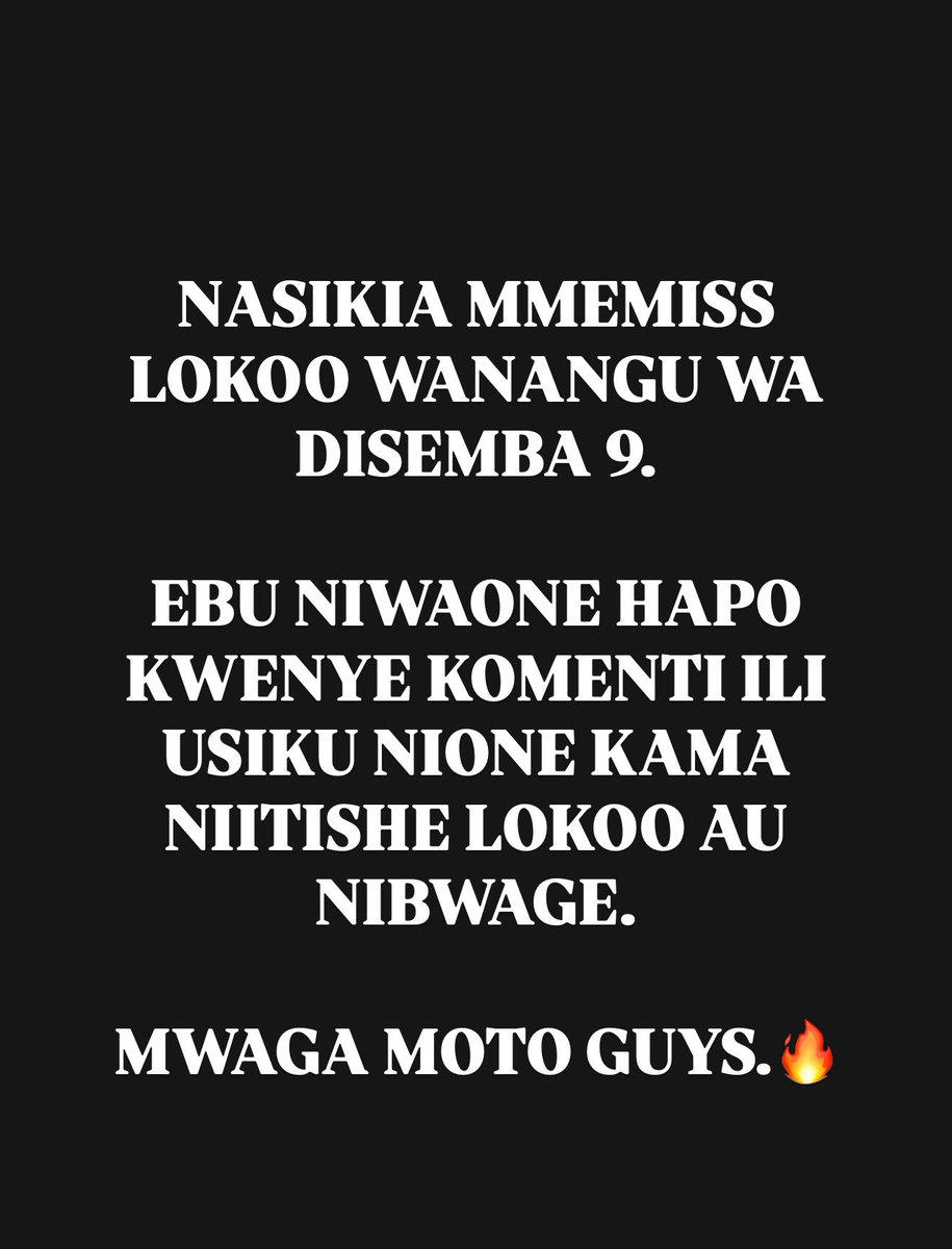 TUPATE COMMENTS ZA #D9 ZA KUTOSHA NIONE KAMA MPO GUYS.

TEMA MOTO KWENYE COMMENT KAMA DRAGON🔥🔥🔥🔥

#TUTAKUWEPO🫵🏾😎