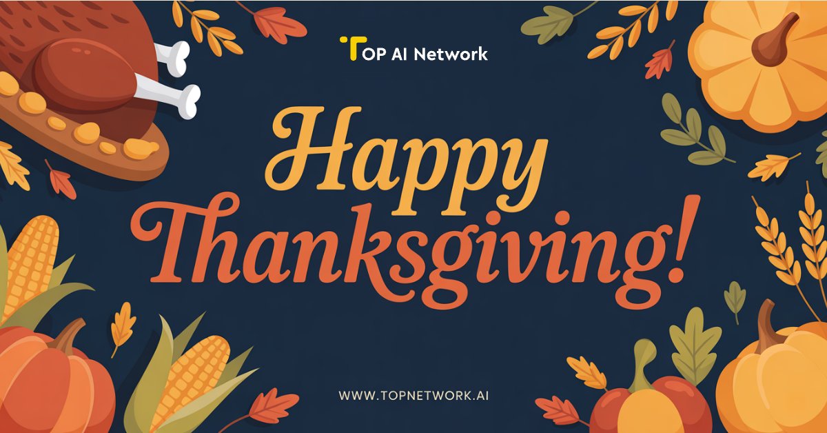 topnetwork_top's tweet image. 🦃 Happy #Thanksgiving from TOP AI Network!

This year, we&apos;re grateful for every builder, node operator, and supporter pushing the future of decentralized AI forward with us.

Thank you for believing in an open, community-driven model ecosystem.

#DecentralizedAI #TOPAI