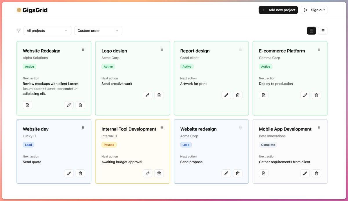 markbowley's tweet image. Actually using my @raydian_dev prototype in my work 🙌

GigsGrid
— A simple project dashboard for freelancers
— Organise projects &amp;amp; leads
— Track latest status, link to further notes