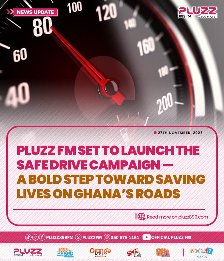 PLUZZFM's tweet image. PLUZZ FM Set To Launch The Safe Drive Campaign — A Bold Step Toward Saving Lives On Ghana’s Roads

Read more: tinyurl.com/5bwsj7kw

#AddMore
#AccrasMusicLeader