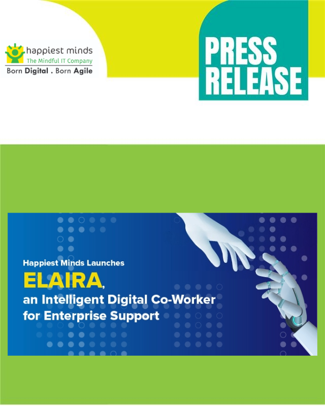 HappiestMinds's tweet photo. Happiest Minds Launches ELAIRA (Empowered &amp; Logical Agentic AI-assistance with Retrieval Augmentation), an Intelligent Digital Co-Worker for Enterprise Support.

Read the full press release here: https://t.co/W3e3HxvViY https://t.co/mdzNTsdrGZ