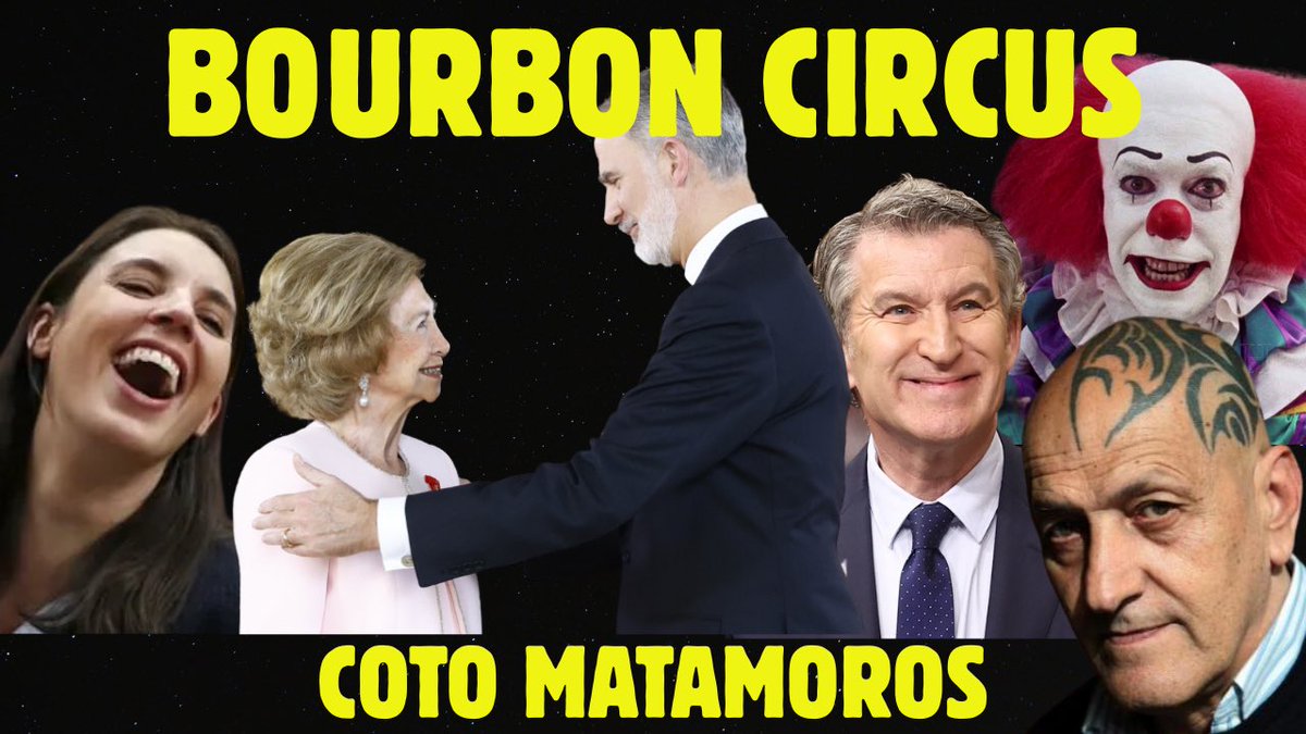 mgmunte's tweet image. El Mundo por Montera se complace en anunciar una nueva entrega de La Emoción del Espanto con D. @COTOMATAMOROS_1.

“Bourbon Circus”. Hoy, a partir de las 21:00h.

Un repaso lleno de sorpresas, tan implacable como divertido, de la actualidad. youtu.be/1vSIWH2jRzc?si…