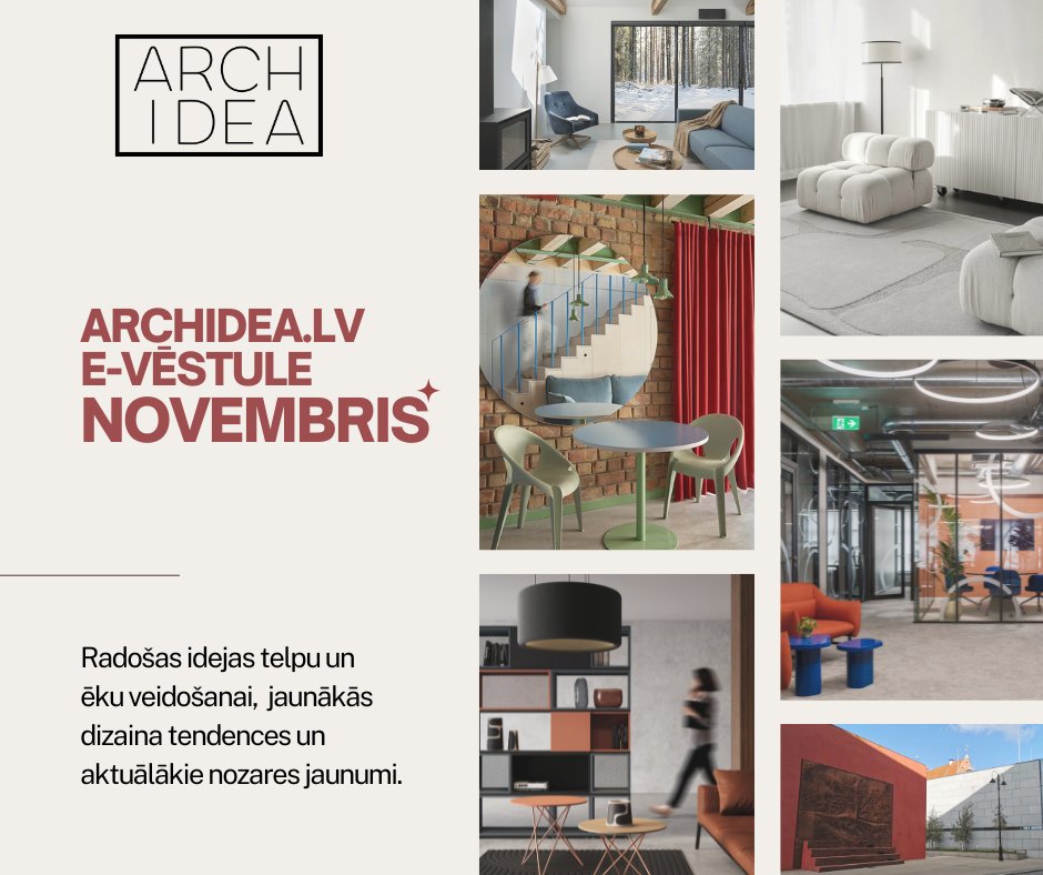 Archidea.lv ikmēneša jaunumi | Novembris 2025 🧤 - mailchi.mp/archidea/newsl…