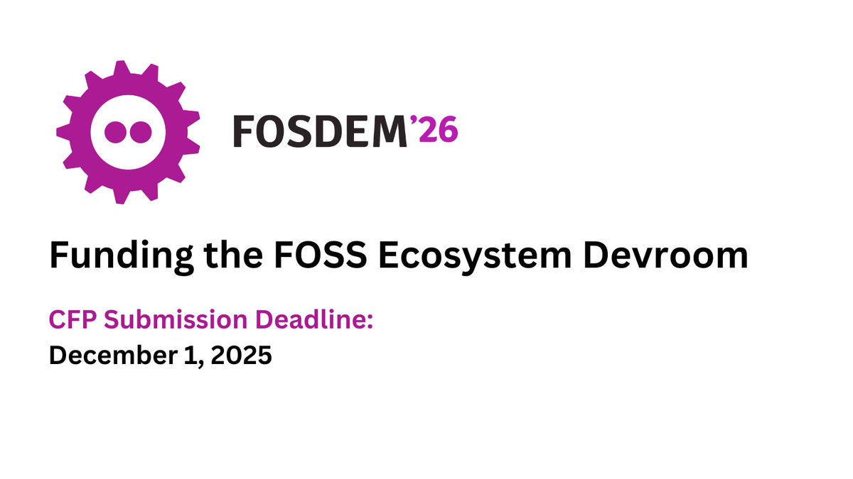 LF_Europe's tweet image. 📣 CFP for the #FOSDEM 2026 Funding the FOSS Ecosystem Devroom is closing soon!
If you have insights on funding models, sustainability, grants, or long-term resilience for FOSS projects, there’s still time to submit a talk. lists.fosdem.org/pipermail/fosd… #opensource