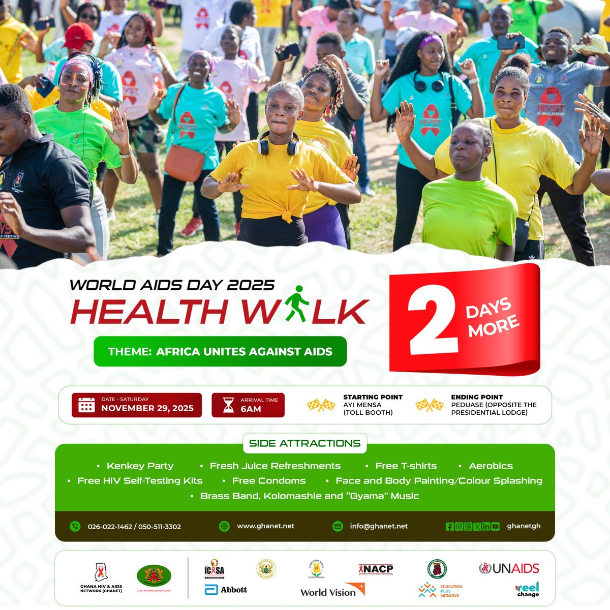 GhanetGh's tweet photo. Africa Unites Against AIDS!🔥🌍

⏳2 days to go! Join us for the 3rd Edition of World AIDS Day Health Walk - a powerful step toward awareness, prevention, and ending stigma.

Bring your friends and family and be part of the movement!

#WorldAIDSDay #GhanetGacNacp #HealthWalk https://t.co/c26H1rSITs