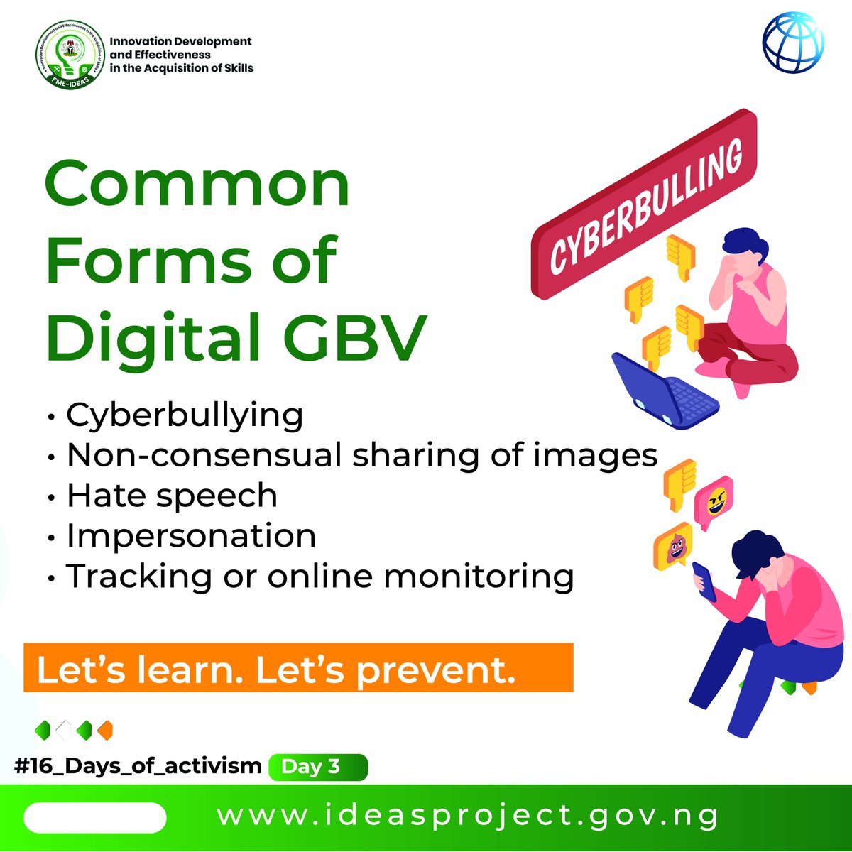 ideasprojectnig's tweet image. Common Forms of #Digital GBV

“Digital GBV can appear as:
• Cyberbullying
• Non-consensual sharing of #images
• Hate speech
• Impersonation
• Tracking or online #monitoring
Let’s learn. Let’s prevent.”