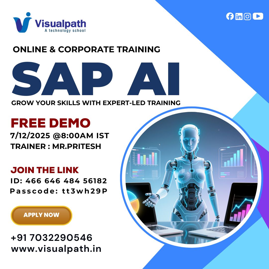 VisualpathPro's tweet image. 🌟 𝗙𝗥𝗘𝗘 𝗢𝗻𝗹𝗶𝗻𝗲 𝗗𝗲𝗺𝗼 – 𝗦𝗔𝗣 𝗔𝗜 𝗧𝗿𝗮𝗶𝗻𝗶𝗻𝗴
🗓️ Date: 07 Dec 2025 ⏰ Time: 8:00 AM IST
🔗 Join Here: bit.ly/3XR18Jw
🆔 Meeting ID: 466 646 484 56182 🔑 Passcode: tt3wh29P 
𝗖all us: +91 7032290546
 𝗩𝗶𝘀𝗶𝘁: visualpath.in/sap-artificial…
#SAPAI