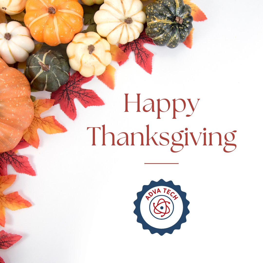 AdvaTechGroup's tweet image. Happy Thanksgiving! 🍂

Wishing everyone a safe and joyful holiday. We are grateful for the scientific community we serve.

From the 𝐀𝐝𝐯𝐚 𝐓𝐞𝐜𝐡 𝐆𝐫𝐨𝐮𝐩 team.

#AdvaTechGroup #Thanksgiving