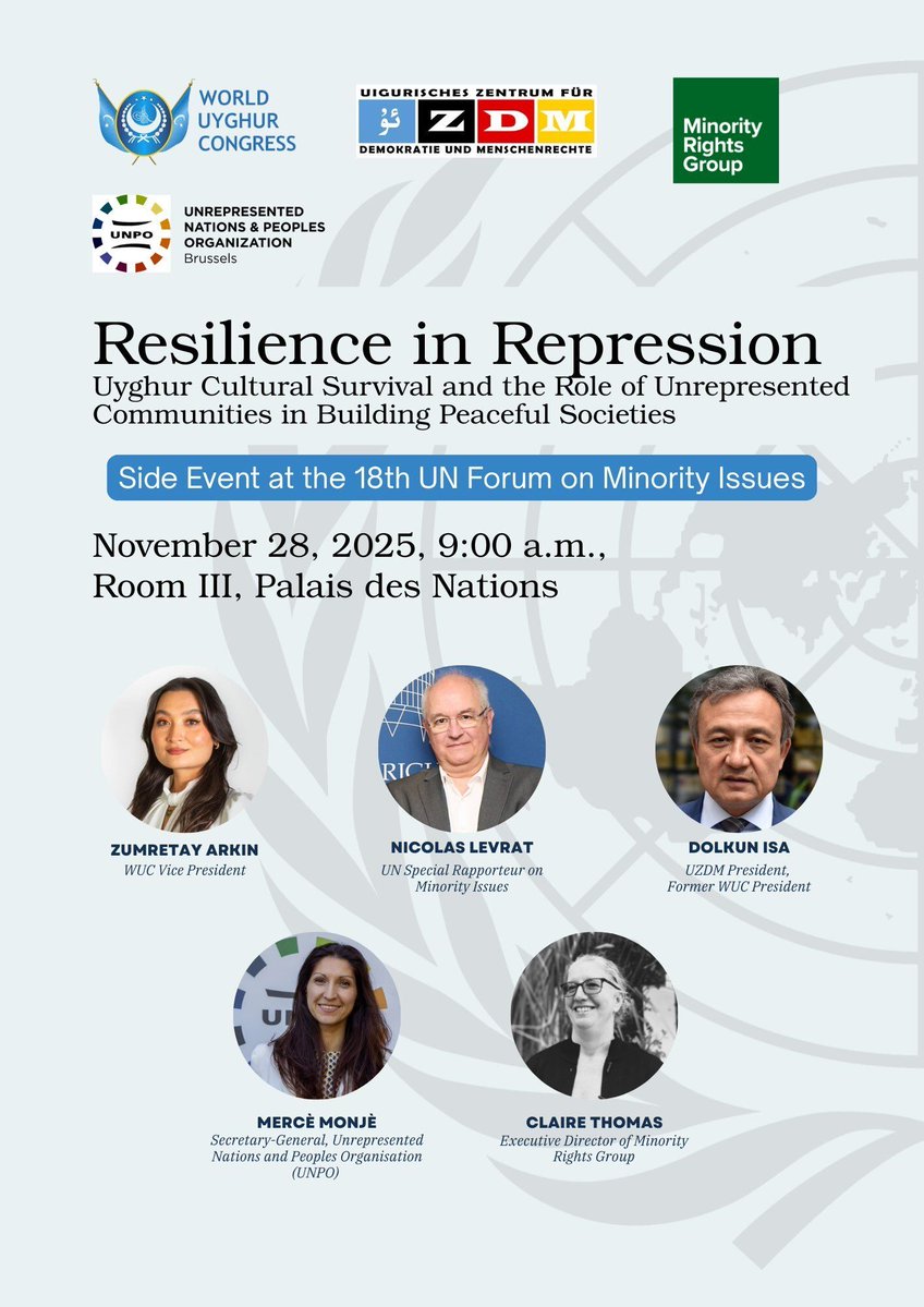 HAPPENING TOMORROW 📣 Resilience in Repression: Uyghur Cultural Survival and the Role of Unrepresented Communities in Building Peaceful Societies

Side Event at the 18th UN Forum on Minority Issues 

🗓 28 November 2025
🕘 09:00
📍 Room III, Palais des Nations