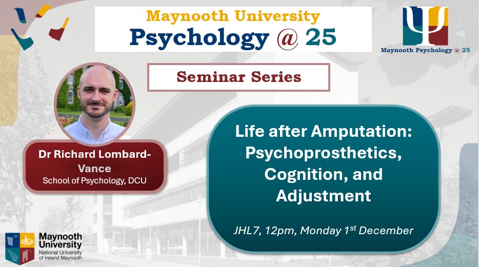 For our next seminar, we are delighted to welcome 
Dr Richard Lombard-Vance from <a href="/DCUPsychology/">DCU School of Psychology</a>. 

Join us for Dr Lombard-Vance's seminar, Life after Amputation: Psychoprosthetics, Cognition, and Adjustment, on Monday @ 12pm!