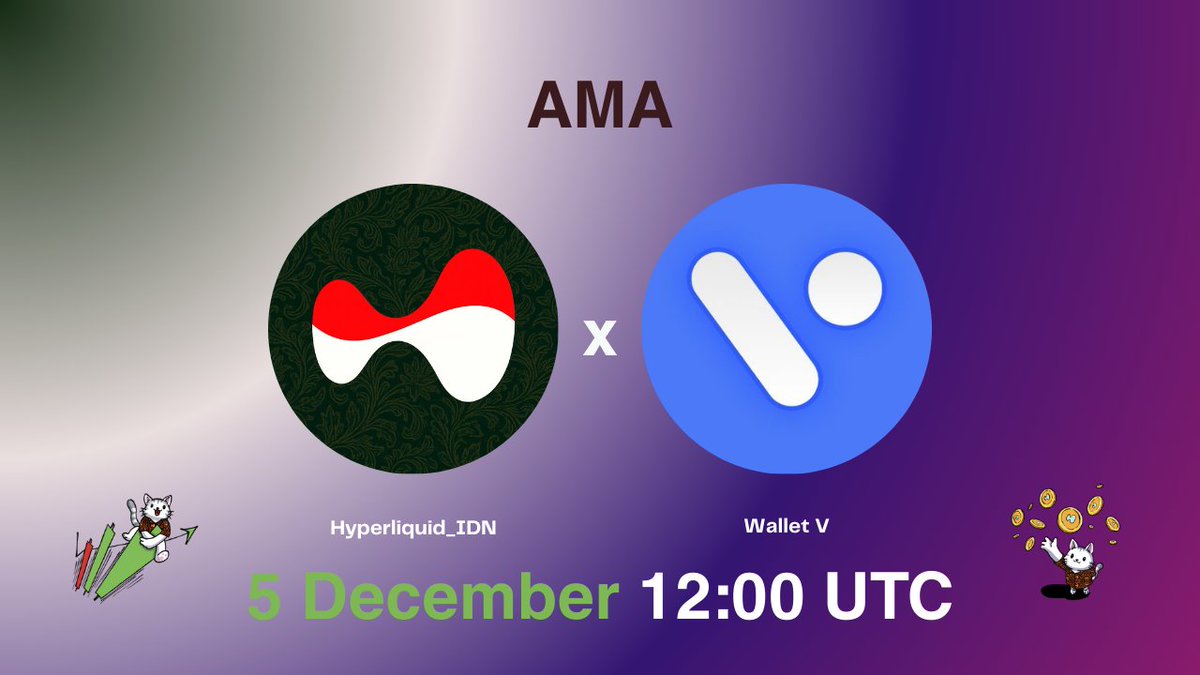 Hyperliquid_IDN's tweet image. 📣 AMA Announcement!

Hyperliquid_IDN x @WalletV_io  is happening! 🚀🔥
Get ready to dive into the future of defi wallet experience!

🗓 5 December
⏰ 12:00 UTC/19:00 WIB
📍 Live on X Spaces: @Hyperliquid_IDN
🎁 Surprise rewards for the most engaging participants! 👀✨

Don’t…