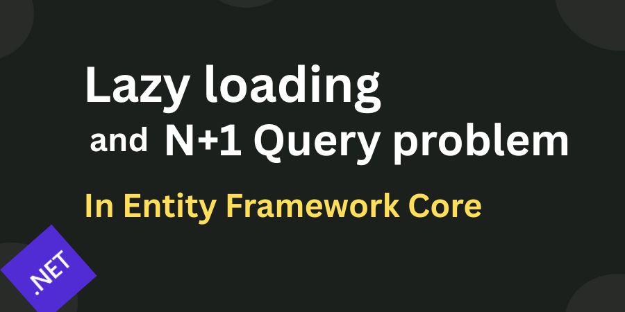 ravi_devrani's tweet image. Lazy Loading and N+1 Query Problem in Entity framework Core

ravindradevrani.com/posts/lazy-loa…

#dotnet #aspnetcore