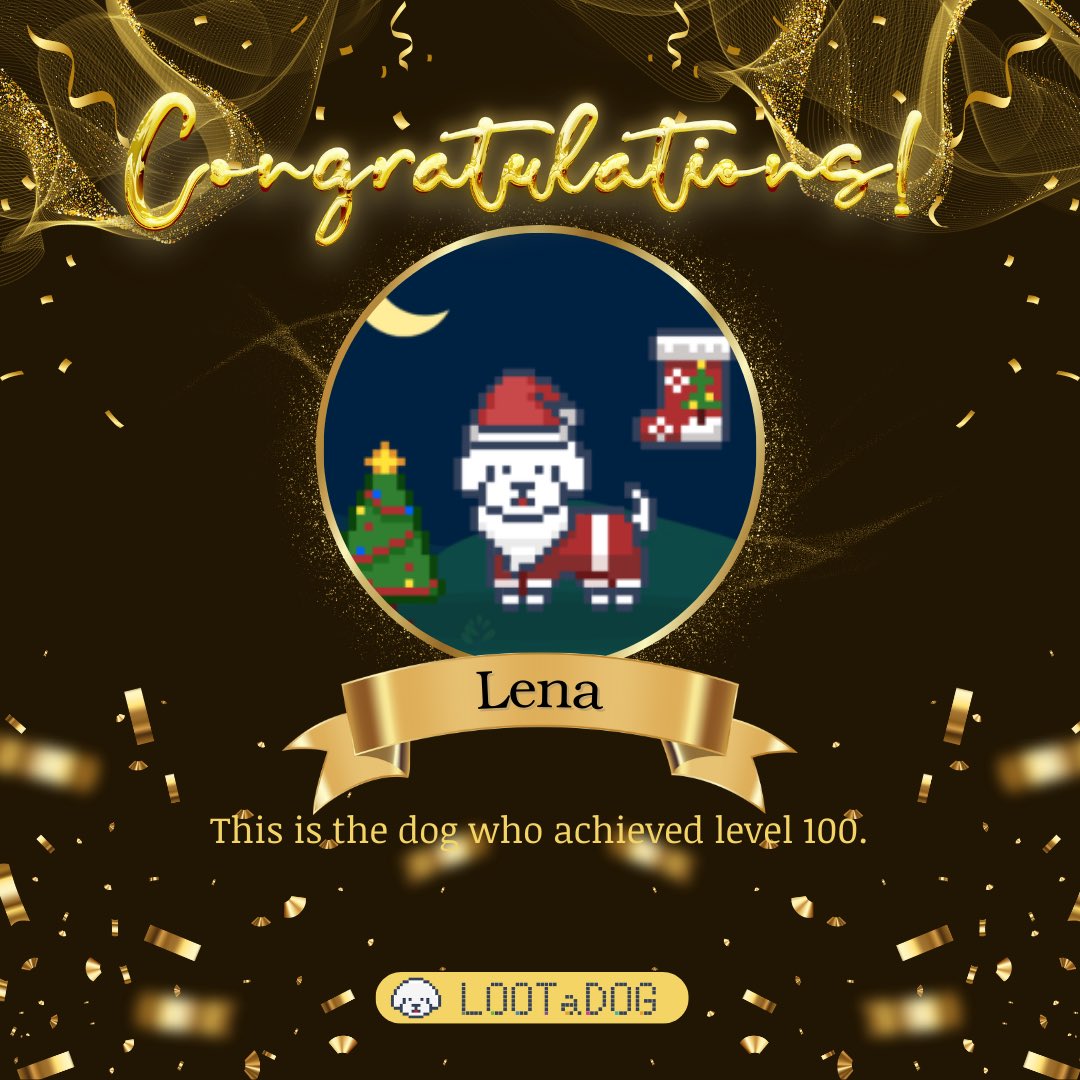 レベル100到達者発表🐕🏃‍♂️💨

－－－－－－－－－－－－－
🏅<a href="/Mr_massa_D/">まっさ</a> 
DOG name：Lena
－－－－－－－－－－－－－

おめでとうございます🎉
レベル100アクセサリーを贈呈いたします🎁

近々レベル100達成者向けのコンテストを企画しておりますのでお楽しみに🔥
