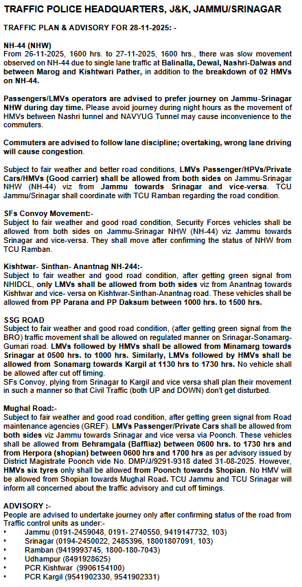 Traffic_hqrs's tweet image. Traffic Plan/Advisory for 28-11-2025
@JmuKmrPolice
@JKTransportDept
@OfficeOfLGJandK
@Divcomjammu
@DivComKash
@ZPHQJammu
@igpjmu
@diprjk
@ddnews_jammu
@ddnewsSrinagar
@ddnewsladakh