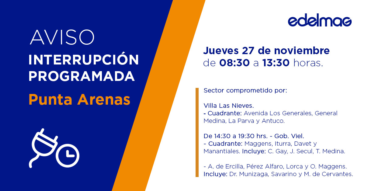 edelmag_sos's tweet image. Te recordamos que hoy, jueves 27 de noviembre, se realizará una #InterrupciónProgramada en la comuna de #PuntaArenas, debido a trabajos de mantenimiento a la red de distribución, en los horarios y sectores que se indican: