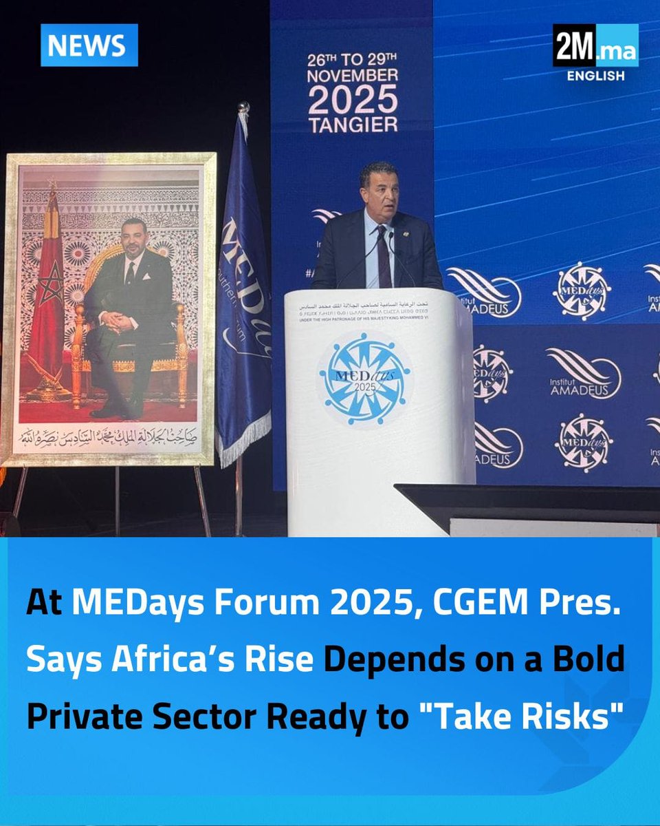 . <a href="/CGEM_MA/">CGEM</a>  President <a href="/AljChakib/">Chakib ALJ</a>   has urged African businesses to take a leading role in shaping the continent’s economic future, arguing that the private sector will be decisive in turning Africa into "a major economic pole."

“In this moment of global uncertainty, Africa must