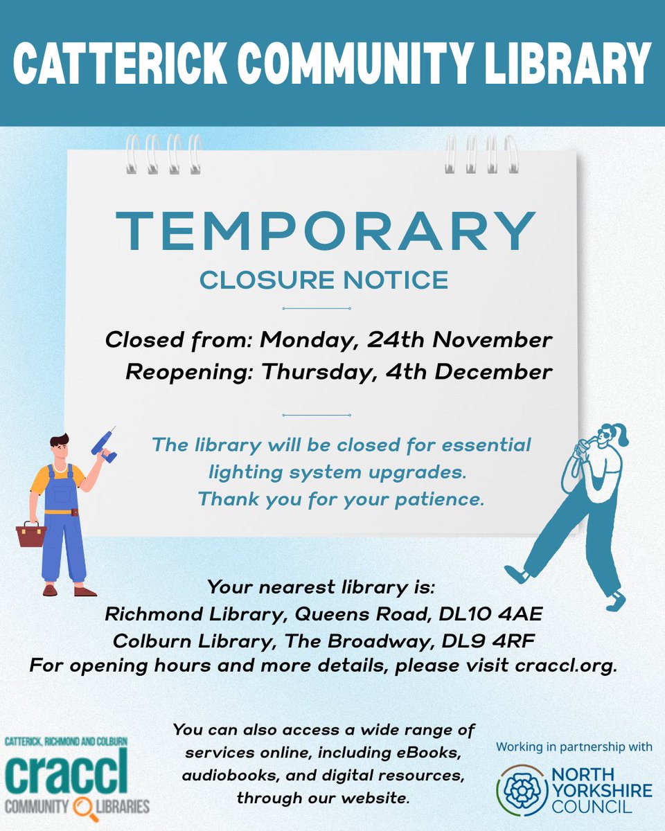 craccl_nyorks's tweet image. Catterick Library will be closed 24th Nov–4th Dec 

We’re replacing all the lighting to make the space brighter and cosier. ✨
 While we’re closed, please visit:
 📍 Richmond Library
 📍 Colburn Library

#CatterickLibrary #LibraryUpdate #CommunityNews #NorthYorkshire #CRACCL