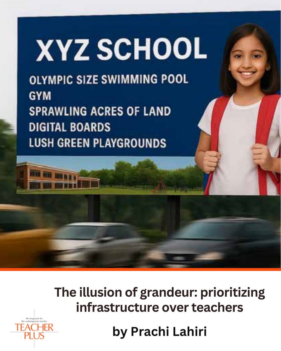 Schools showcase pools and playgrounds, but often ignore the heart of education—teachers. Prachi Lahiri urges parents to prioritize the quality of teachers over facades.

Read here: teacherplus.org/2025/2025/nove…

#TeacherPlus #TeachersMatter #QualityTeaching