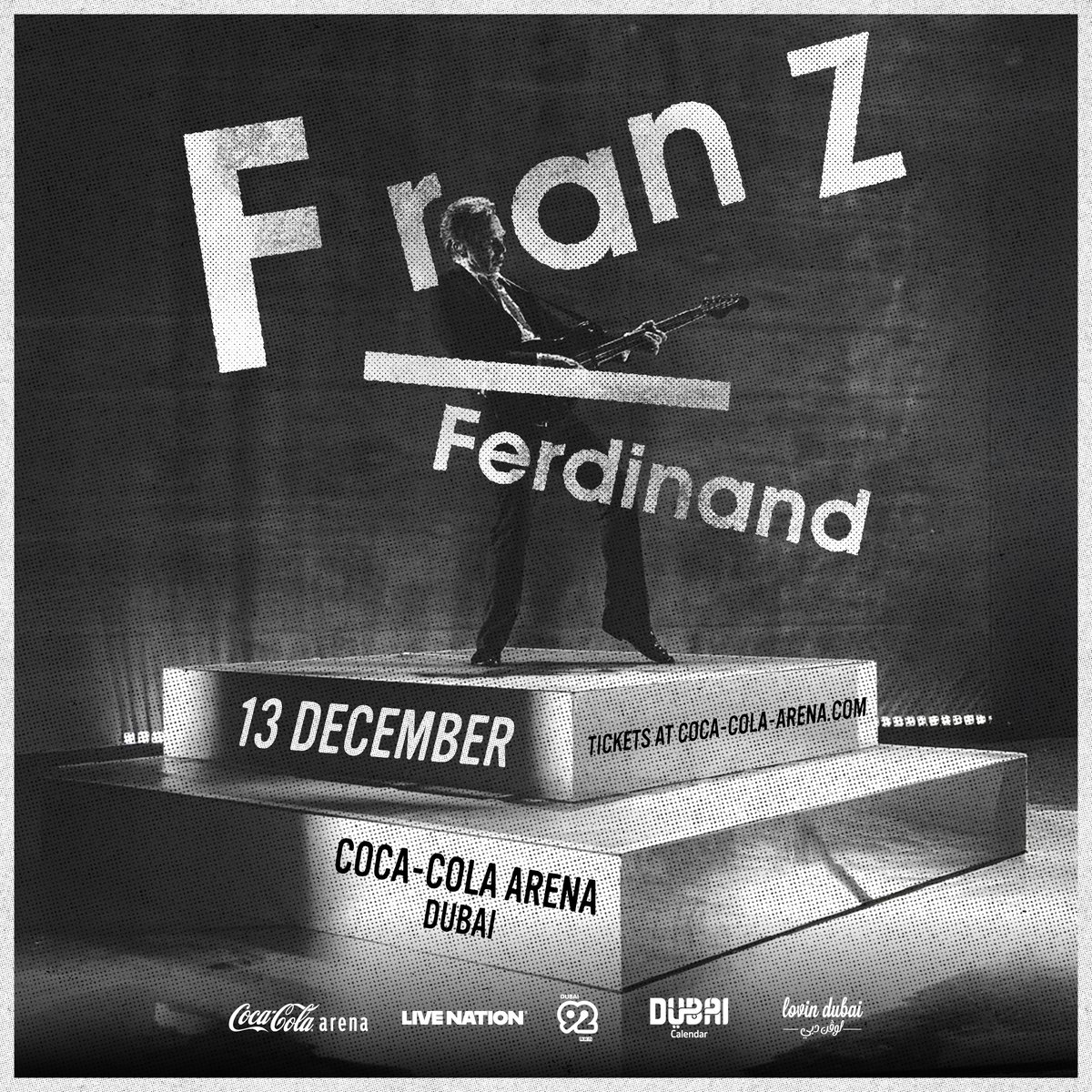 🎸 Dubai, are you ready? Catch Franz Ferdinand at Coca-Cola Arena on 13 Dec 2025 for a night of bold riffs and unstoppable energy. Expect iconic hits like “Take Me Out” plus new tracks from The Human Fear.

🎟 Tickets: coca-cola-arena.com/music/1271/fra…

Use code FFEW15 for 15% off!
