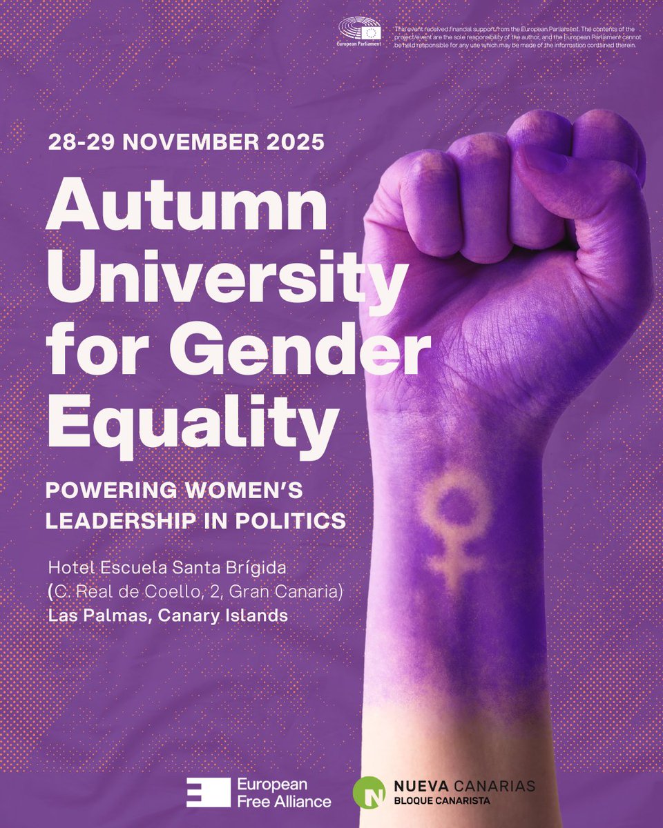 💜 Autumn University for Gender Equality!

The EFA Women’s Forum and <a href="/NuevaCanariasBC/">Nueva Canarias BC</a> are organising a two-day training session in Gran Canaria to strengthen women’s political leadership.

🔗 More information and registrations here: efaparty.eu/events/autumn-…
