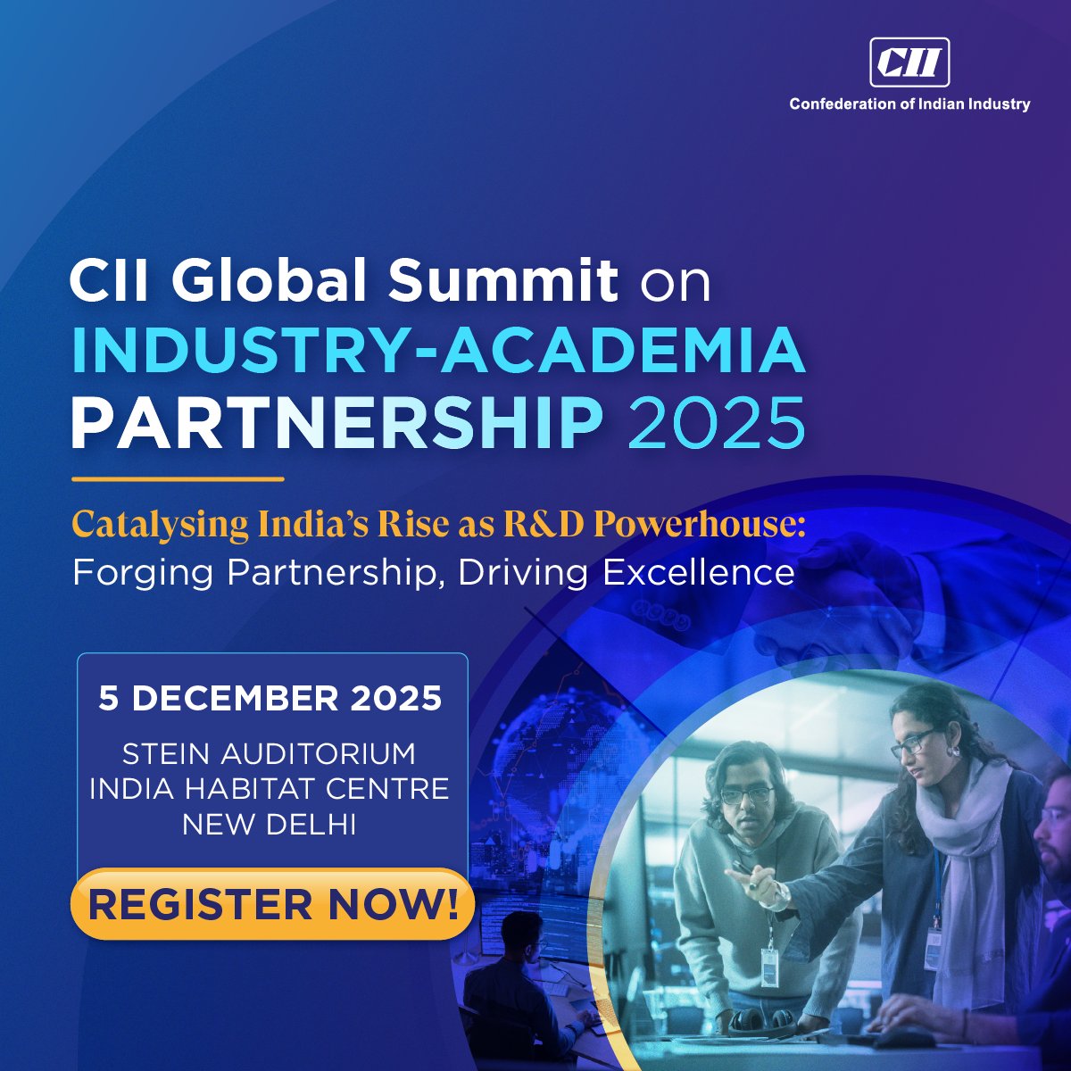 Strengthening India’s R&D through collaboration. Join us at the CII ...