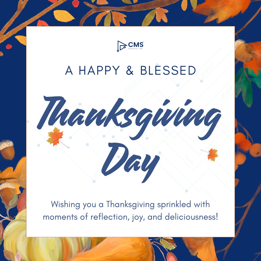 cms_circuits's tweet image. Gratitude powers innovation.
This Thanksgiving, we’re thankful for our partners, our team, and the trust placed in CMS Circuits every day.
Wishing you a season filled with warmth, prosperity, and celebration. 🧡🦃