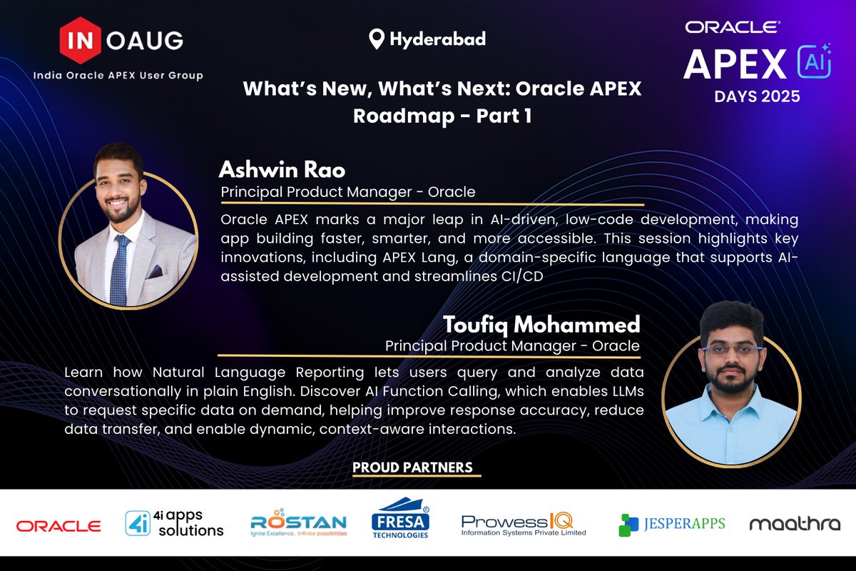 inoaug's tweet image. 🚀 APEX Roadmap Insights!

Join Ashwin Rao &amp;amp; Toufiq Mohammed as they reveal what’s new and what’s next in AI-powered APEX development.

#OracleAPEX #APEXAIDays2025