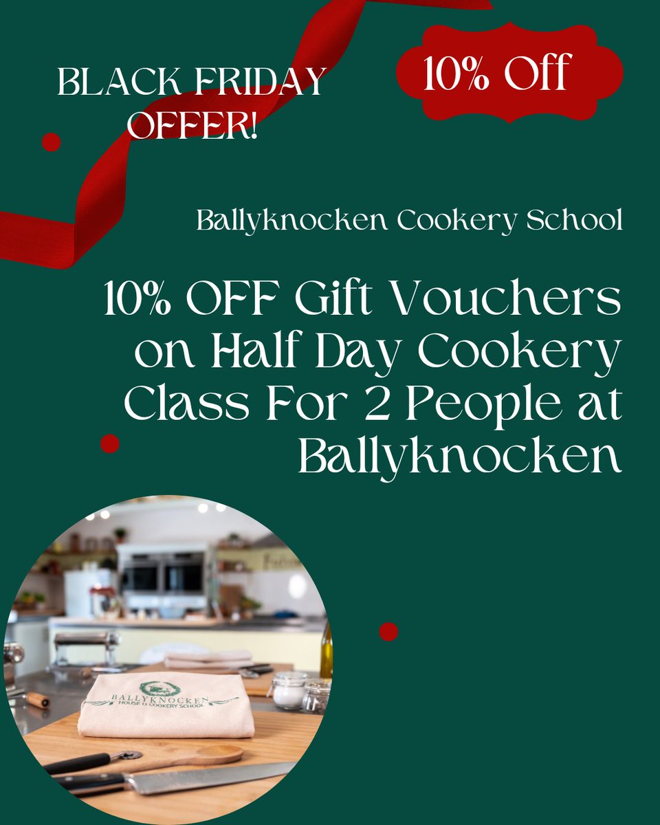 Cfulvio's tweet image. ✨ Black Friday Offer ✨

Enjoy 10% off when you buy a gift voucher for a Cookery Class for 2 at Ballyknocken Cookery School. 

Book now at ballyknocken.ie/product/black-…

#CookingClass #BlackFridayOffer #ad