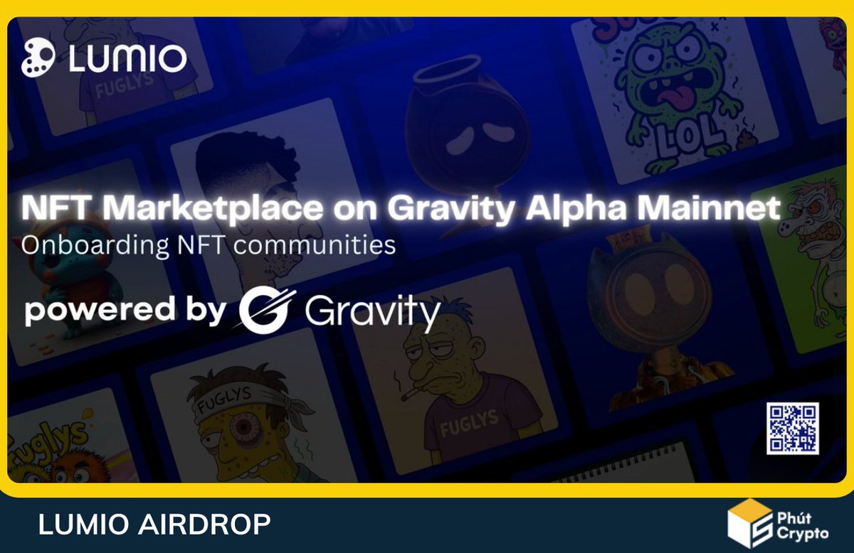 🔥Săn Role OG Lumio - NFT Marketplace phát triển trên Gravity #5PC  @LumioMarket Lumio là nền tảng NFT Marketplace đầu tiên được xây dựng trên  Gravity Chain (Galxe) Hiện tại dự án