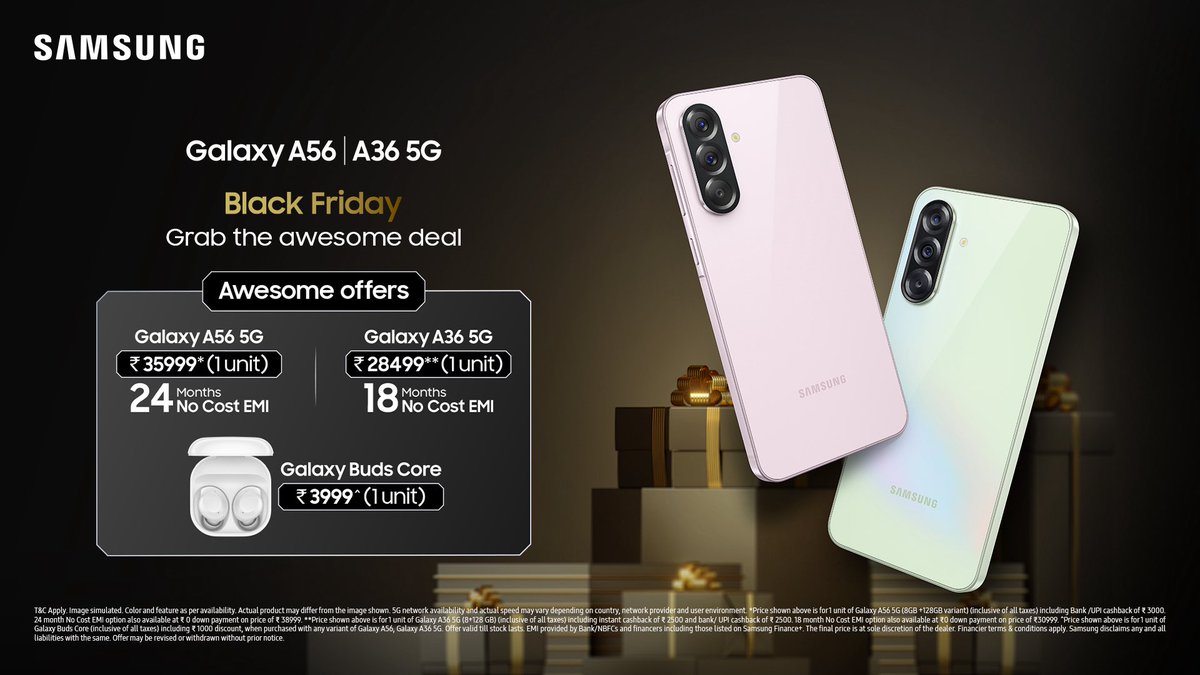 💥Black Friday Alert: Samsung A36 &amp; A56 at Best Prices🔥🔥

Available at your nearest Samsung stores..!

#BlackFriday #GalaxyA56 #GalaxyA36 #AwesomeIntelligence