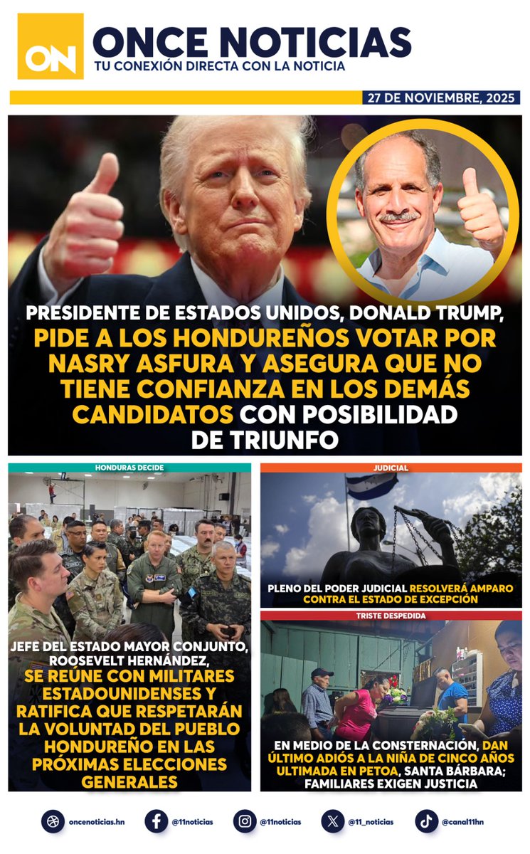 canal11hn's tweet image. Buenos días lectores☀️ | 🟡 PORTADA de Once Noticias correspondiente al 27 de noviembre de 2025.

No olvides visitar 👉🏼 oncenoticias.hn

#DonaldTrump #RooseveltHernández #EstadoExcepción