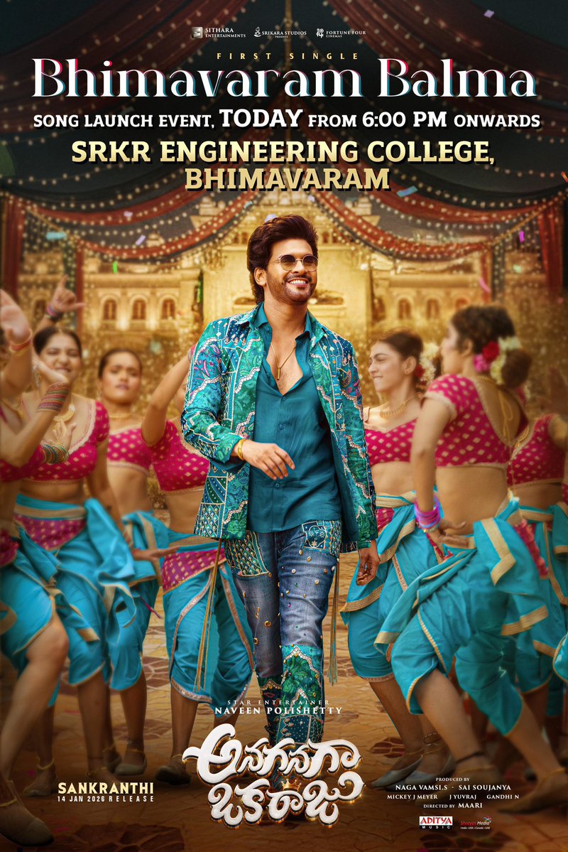 BHIMAVARAM are you ready for the #BhimavaramBalma song launch event 🤙🏻😎

#AnaganagaOkaRaju First Single Launch at SRKR Engineering College, TODAY From 6:00 PM Onwards! 🥳🥁

Stay tuned - youtube.com/live/KwG3X16qR…

In Cinemas Worldwide on JAN 14th, 2026. 😎
#AOR