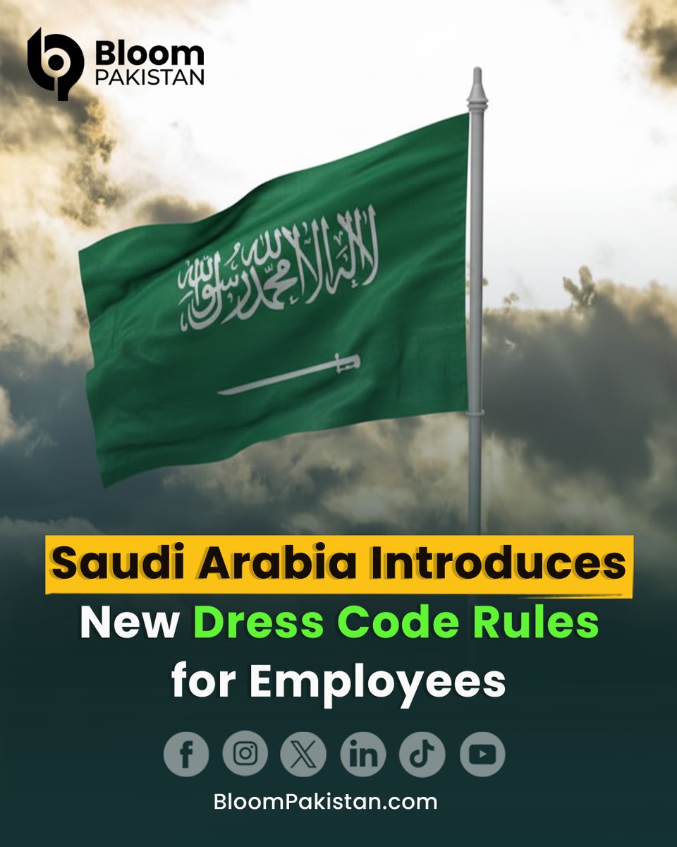 bloom_pakistan's tweet image. Saudi Arabia Introduces New Employee Dress Code Regulations.

Read More bloompakistan.com/saudi-arabia-i…

#SaudiArabia #DressCode #WorkplaceRegulations #HRPolicies