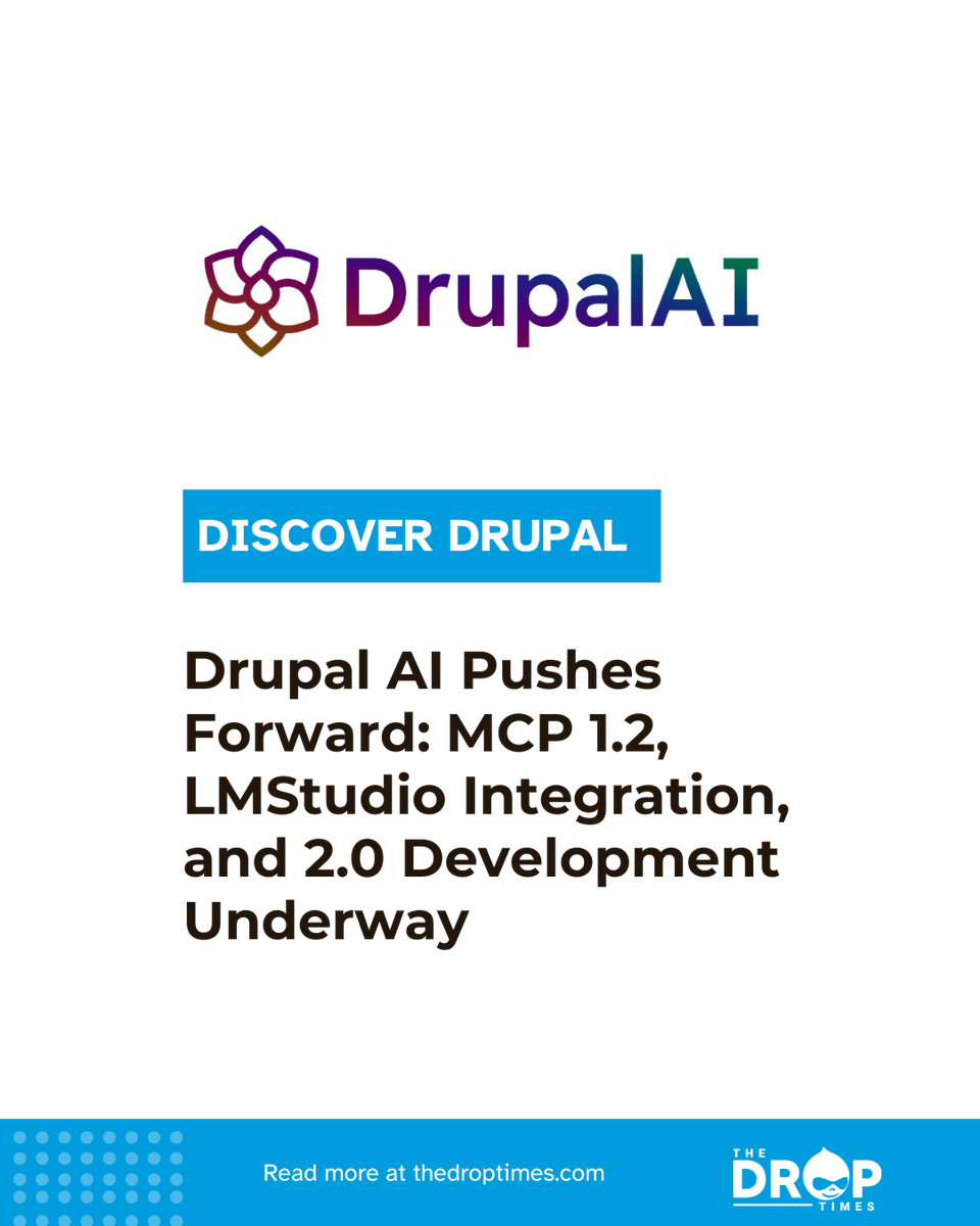 thedroptimes's tweet image. 🔥 Drupal AI just dropped:

✅ MCP 1.2 (OAuth, Tool API)
✅ LMStudio: local AI test env
✅ UI: multiple Automators per field
✅ QA workflows + 2.0 in dev

🔗 bit.ly/4pBtzap 

#DrupalAI #ToolAPI #OpenSourceAI #DrupalDev
