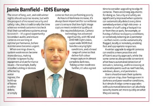 IDISglobal's tweet image. ⚠️Check out this months @psimagazine panel where our very own Jamie Barnfield shares invaluable tips with industry experts on enhancing your winter security and surveillance overage! ❄️🔒 Don&apos;t miss out on their top advice for keeping your business safe during the darker months.…