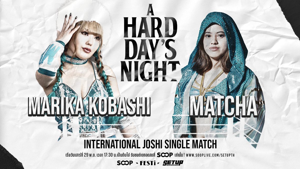 SOOPTH's tweet image. อีก 1 แมตช์ไฮไลท์ในวันเสาร์นี้ที่ห้ามพลาด ! SETUP EP.25 : SPECIAL SINGLE MATCH

Marika Kobashi 🇯🇵 vs Matcha 🇹🇭

📌ติดตามความเดือดและรับชมถ่ายทอดสดที่ SOOP 
⏰วันเสาร์ที่ 29 พฤศจิกายน นี้เริ่ม 17.30 น.เป็นต้นไป
🟢sooplive.com/setupth

#wrestling #มวยปล้ำไทย #SOOPTH #SETUPTH