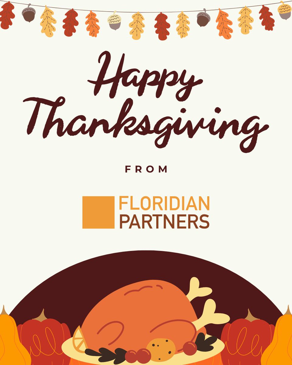 From the Floridian Partners family to yours - Happy Thanksgiving! 

Wishing you a week filled with blessings, great food, &amp; quality time with loved ones. 🦃

#HappyThanksgiving #FLAP #Gratitude #Family