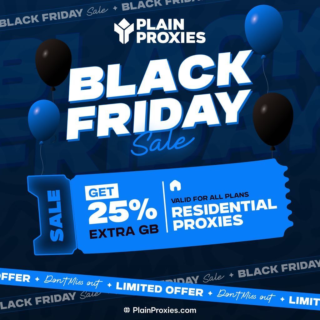 PlainProxies Black Week is live!

• Residential: +25% extra bandwidth automatically
⏳ Valid until Nov 30.
The best moment to scale your infrastructure efficiently. 

#proxies #blackweek2025 #webscraping #datainfrastructure #cybersecurity