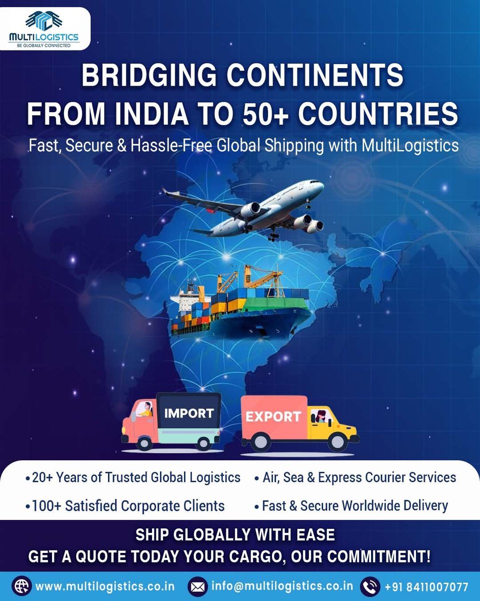 multilog22's tweet photo. Shipping worldwide just got easier!

From India to 50+ countries — fast, smooth &amp; reliable logistics with MultiLogistics.

·  Import
·  Export
·  Air, Sea &amp; Courier
·  Safe Global Delivery

https://t.co/X3l2jl7XZS
info@multilogistics.co.in
+918411007077

#MultiLogistics https://t.co/Jp13j91IVe