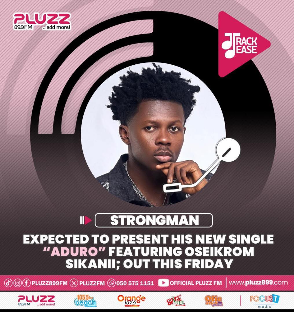 PLUZZFM's tweet image. 🚨🔊: @StrongmanBurner expected to present his new single “Aduro” featuring @SikaniiOseikrom; out this Friday

#AddMore
#AccrasMusicLeader