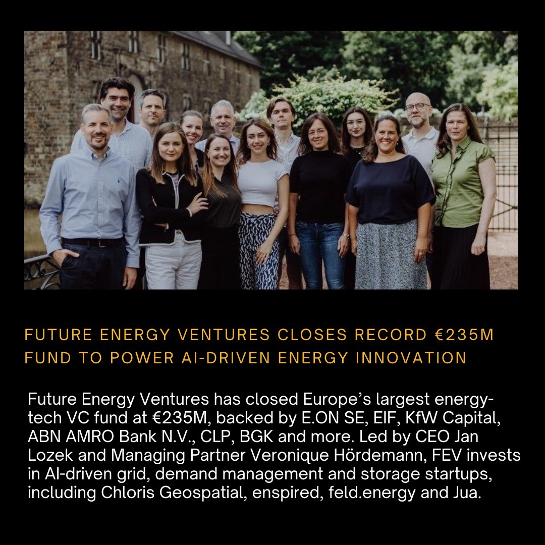 JayaSankar4lc's tweet image. Future Energy Ventures closes a record €235M fund to back AI-driven grid + storage startups. Led by CEO @jan_lozek &amp;amp; Veronique Hördemann, with investors incl. E.ON SE, EIF, @kfw_capital &amp;amp; ABN AMRO. #FEV #VC #EnergyTech