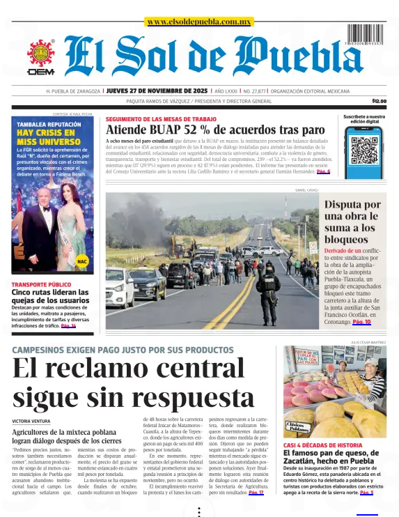 📌 En Portada 

- El reclamo central sigue sin respuesta
- Atiende BUAP 52% de acuerdos tras paro
- Disputa por una obra le suma a los bloqueos