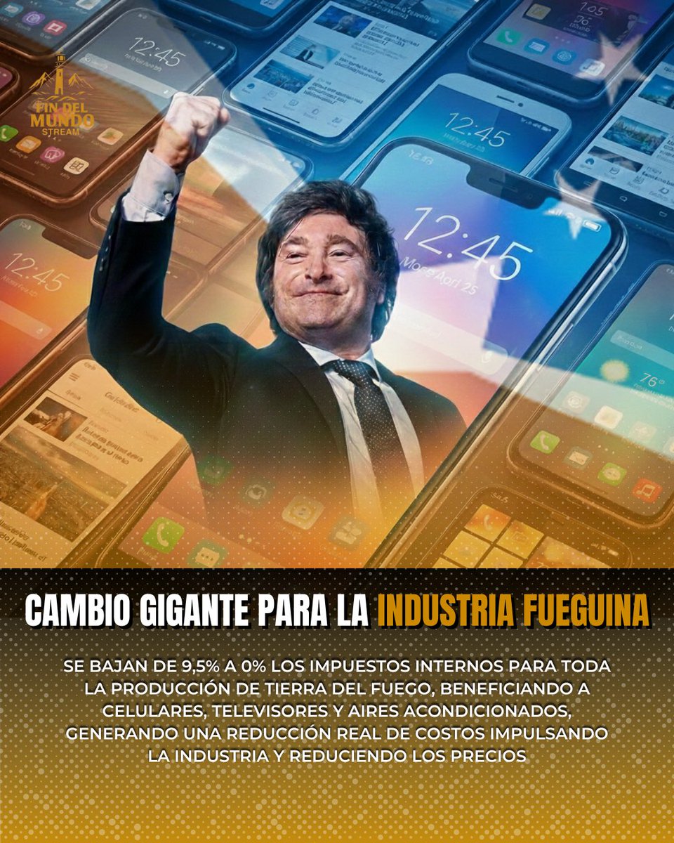 fdmstream's tweet photo. se reducen impuestos internos del 9,5 al 0 %, Esta medida reduce costos, mejora la competitividad y abre la puerta a que celulares, televisores y aires acondicionados lleguen a precios mucho más accesibles para todos los argentinos.

#IndustriaFueguina #ImpuestosCero https://t.co/beHEuwKsQr